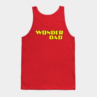 wonder dad Tank Top